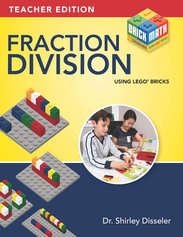 Teaching Division Using LEGO® Bricks by Shirley Disseler