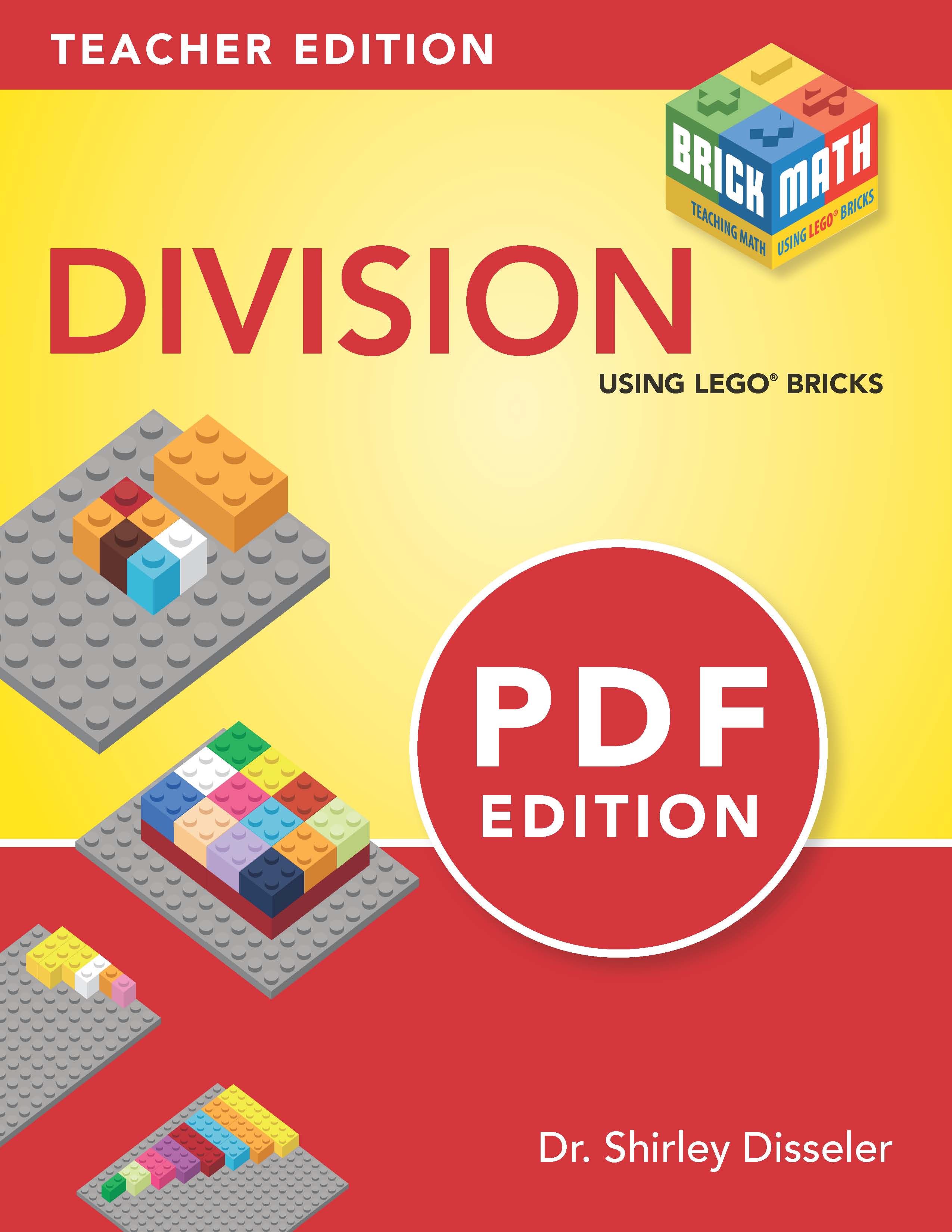 Teaching Division Using LEGO® by Dr. Shirley Disseler